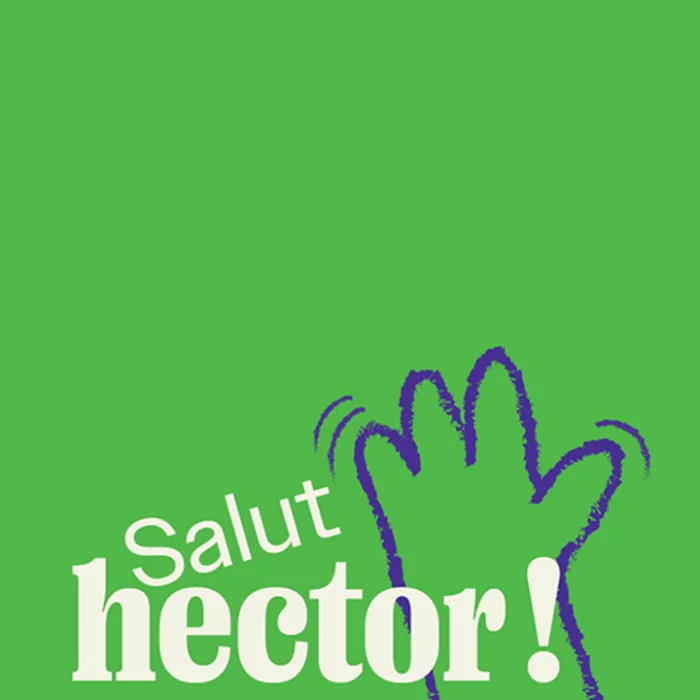 salut-hector!-vertical
